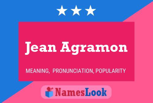 Jean Agramon Namensposter