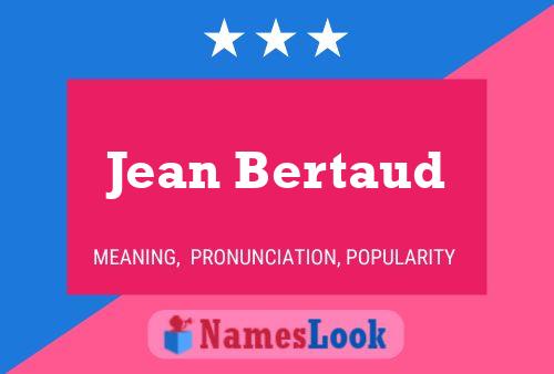 Jean Bertaud Namensposter