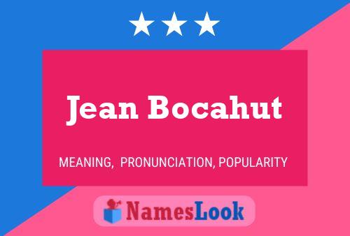 Jean Bocahut Namensposter