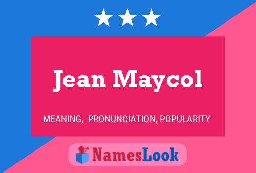 Jean Maycol Namensposter