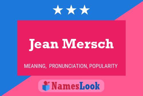 Jean Mersch Namensposter