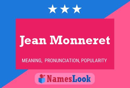 Jean Monneret Namensposter