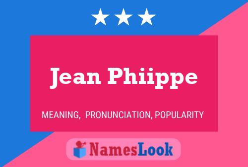 Jean Phiippe Namensposter