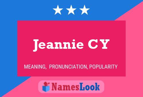 Jeannie C Y Namensposter