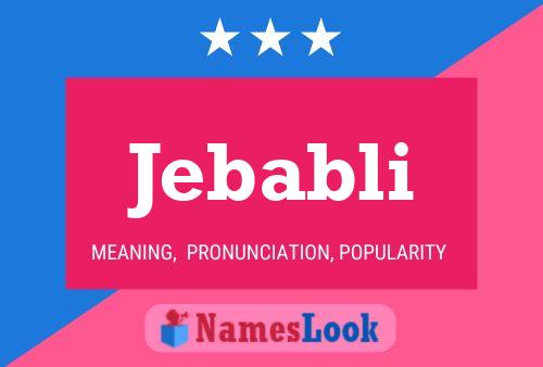 Jebabli Namensposter