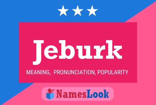 Jeburk Namensposter