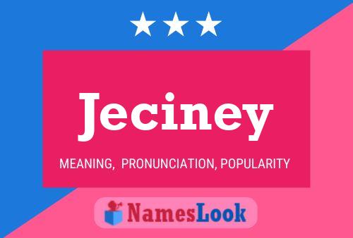 Jeciney Namensposter