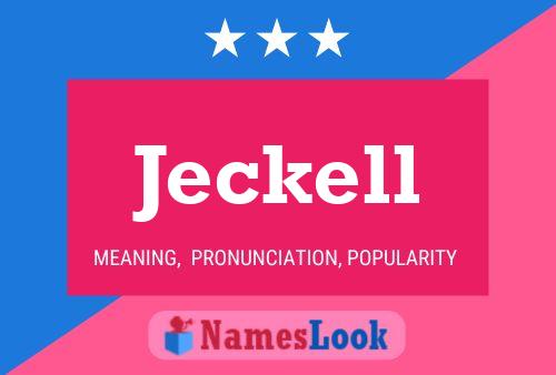 Jeckell Namensposter