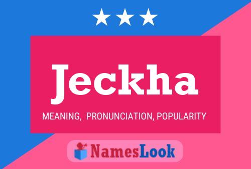 Jeckha Namensposter