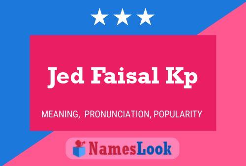 Jed Faisal Kp Namensposter