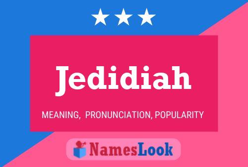 Jedidiah Namensposter