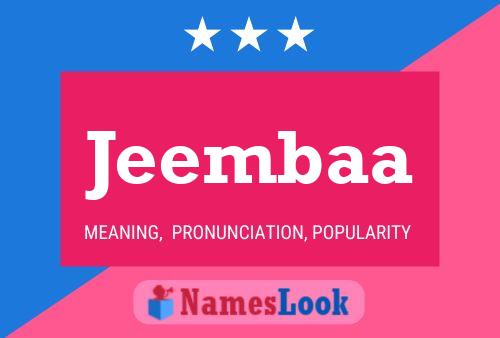 Jeembaa Namensposter