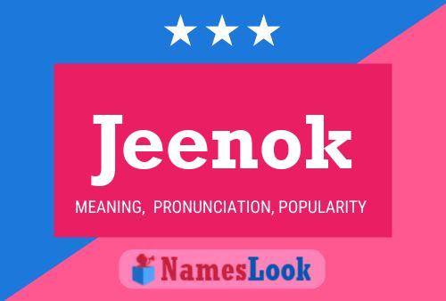 Jeenok Namensposter