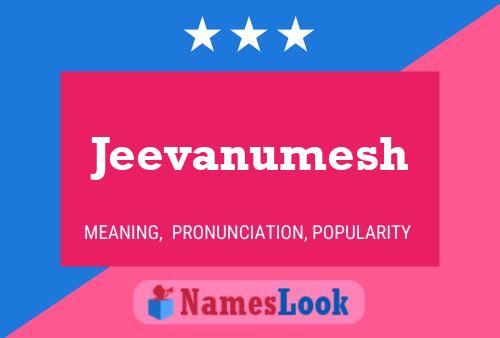 Jeevanumesh Namensposter