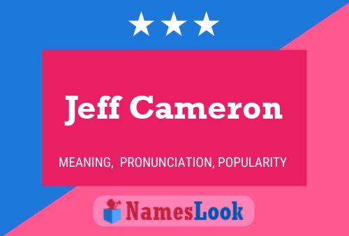 Jeff Cameron Namensposter