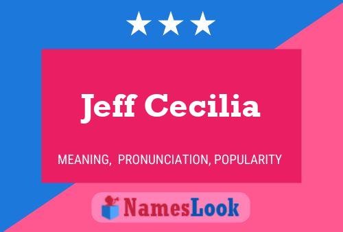 Jeff Cecilia Namensposter