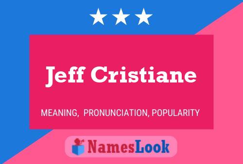 Jeff Cristiane Namensposter