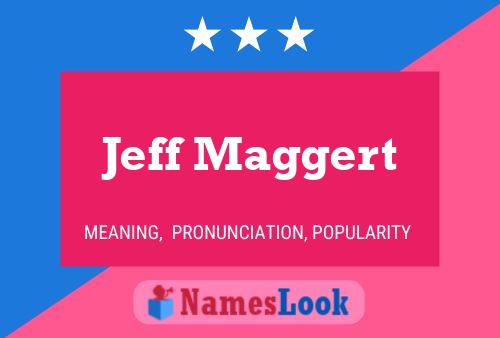 Jeff Maggert Namensposter