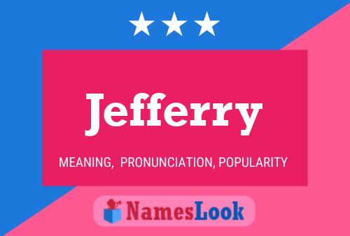 Jefferry Namensposter