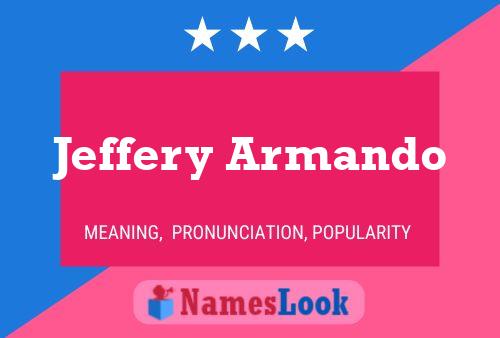 Jeffery Armando Namensposter