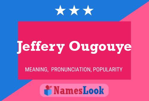 Jeffery Ougouye Namensposter