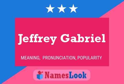 Jeffrey Gabriel Namensposter