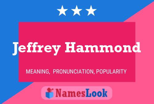 Jeffrey Hammond Namensposter