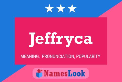 Jeffryca Namensposter