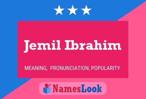 Jemil Ibrahim Namensposter