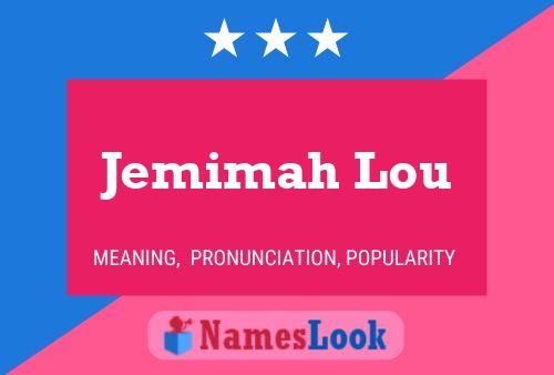 Jemimah Lou Namensposter