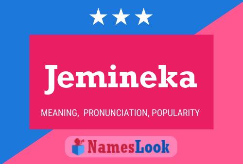 Jemineka Namensposter