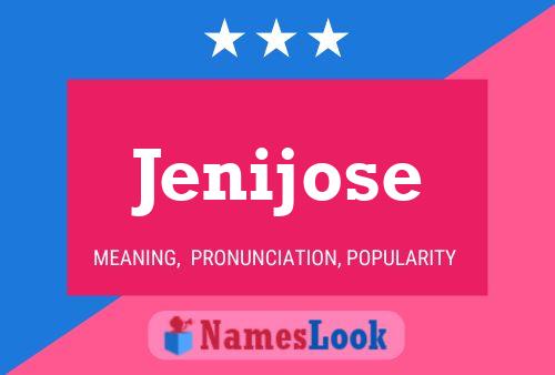 Jenijose Namensposter