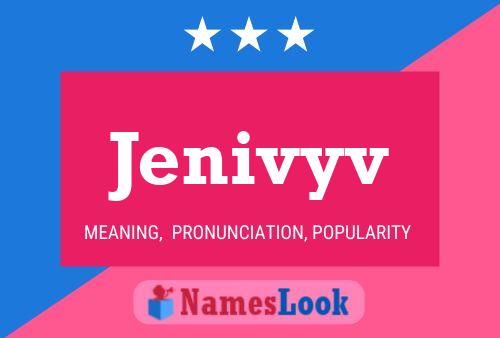 Jenivyv Namensposter