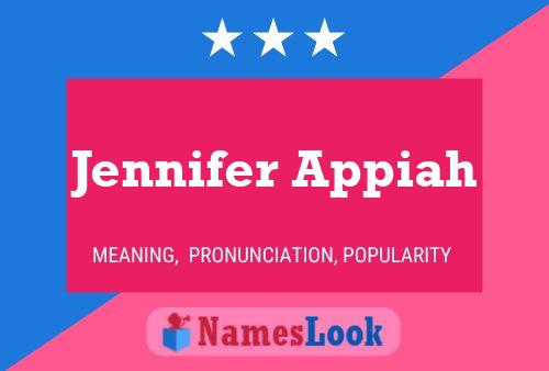 Jennifer Appiah Namensposter