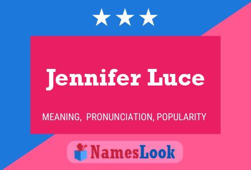 Jennifer Luce Namensposter