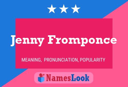 Jenny Fromponce Namensposter