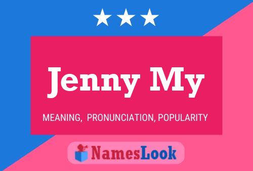 Jenny My Namensposter