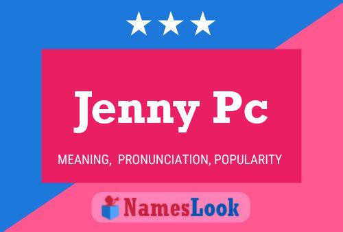 Jenny Pc Namensposter