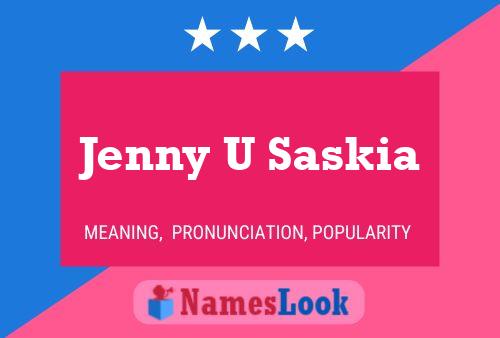 Jenny U Saskia Namensposter