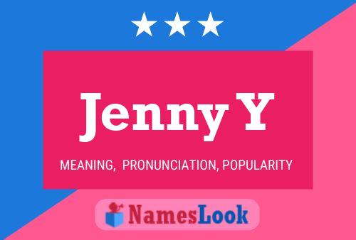 Jenny Y Namensposter