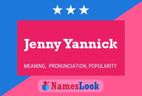 Jenny Yannick Namensposter