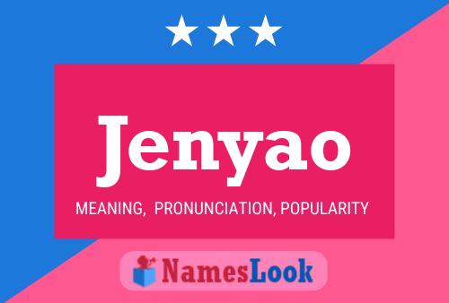 Jenyao Namensposter