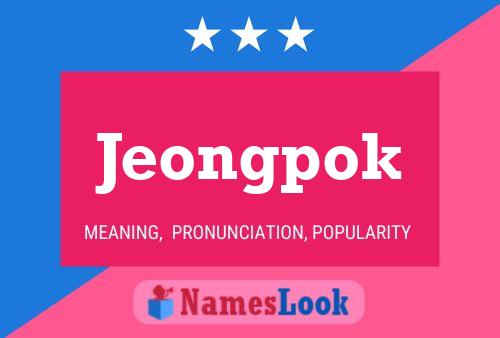 Jeongpok Namensposter