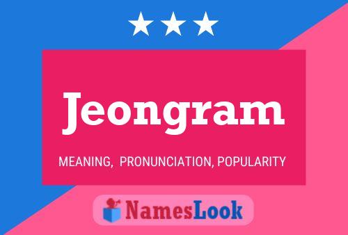 Jeongram Namensposter