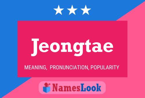 Jeongtae Namensposter