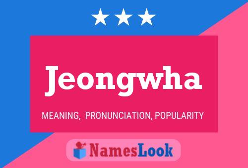 Jeongwha Namensposter