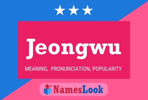 Jeongwu Namensposter