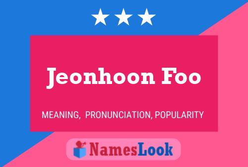 Jeonhoon Foo Namensposter