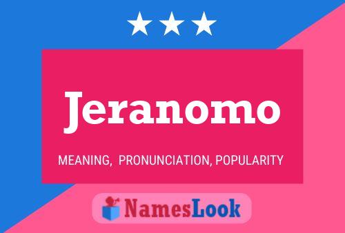 Jeranomo Namensposter