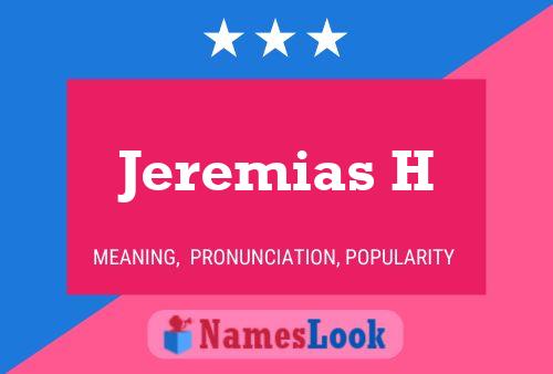 Jeremias H Namensposter